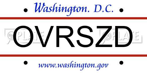 OVRSZD District Of Columbia License Plate