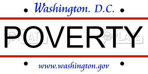 POVERTY District Of Columbia License Plate