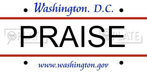 PRAISE District Of Columbia License Plate