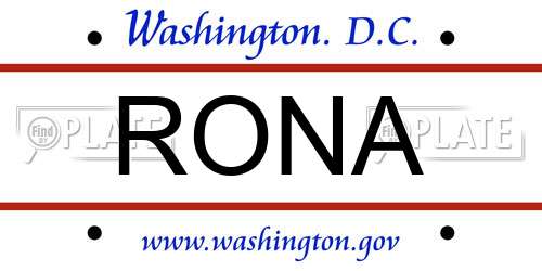 RONA District Of Columbia License Plate