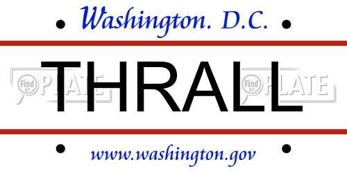 THRALL District Of Columbia License Plate