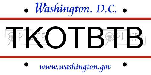 TKOTBTB District Of Columbia License Plate