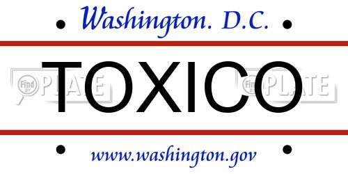TOXICO District Of Columbia License Plate