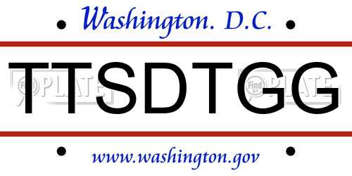 TTSDTGG District Of Columbia License Plate