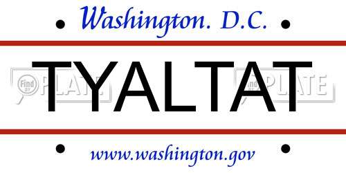 TYALTAT District Of Columbia License Plate