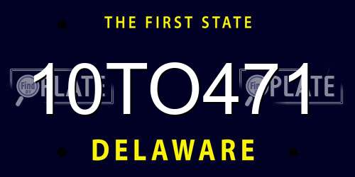 10TO471 Delaware License Plate