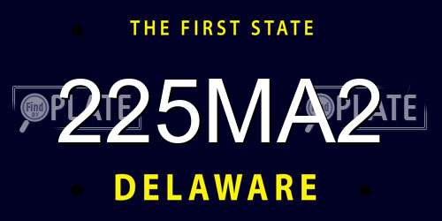 225MA2 Delaware License Plate