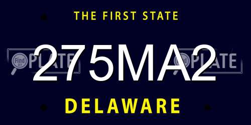 275MA2 Delaware License Plate