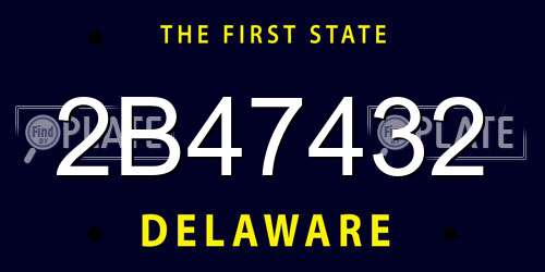 2B47432 Delaware License Plate