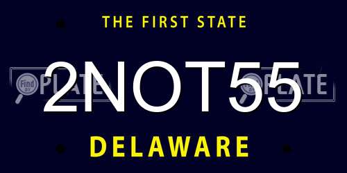 2NOT55 Delaware License Plate