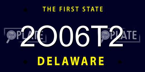 2O06T2 Delaware License Plate