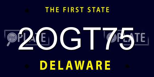 2OGT75 Delaware License Plate