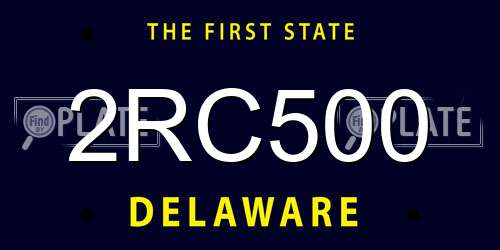 2RC500 Delaware License Plate