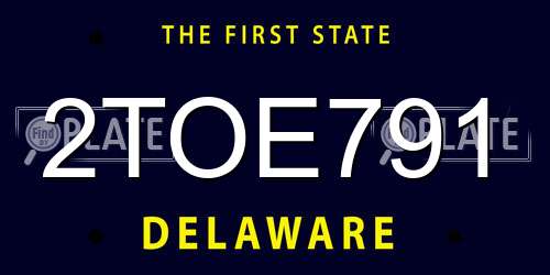 2TOE791 Delaware License Plate