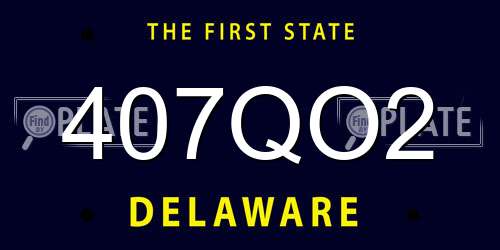 407QO2 Delaware License Plate