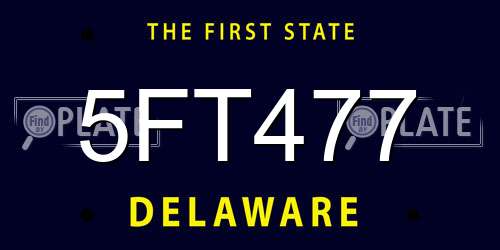 5FT477 Delaware License Plate