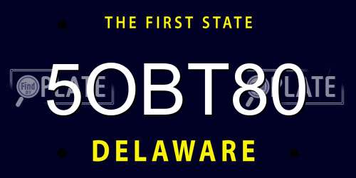 5OBT80 Delaware License Plate