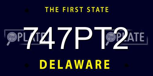 747PT2 Delaware License Plate