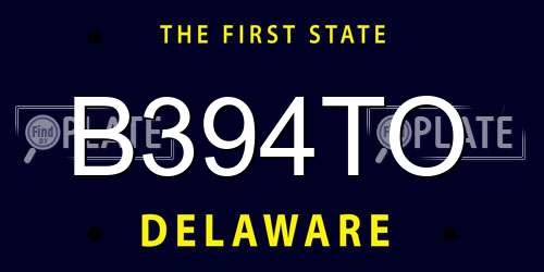 B394TO Delaware License Plate