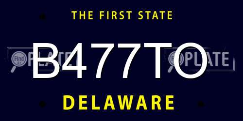 B477TO Delaware License Plate