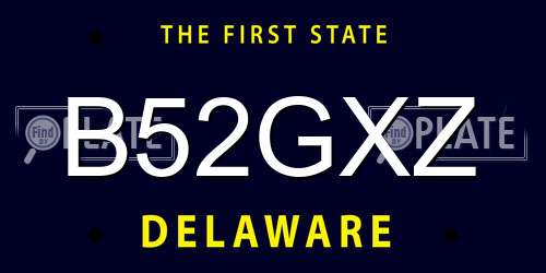 B52GXZ Delaware License Plate