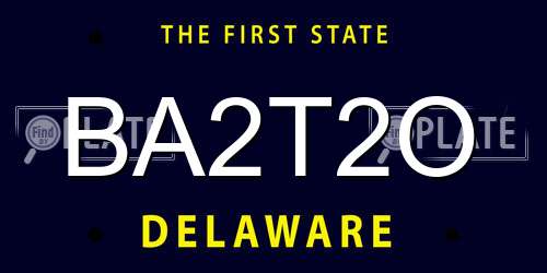 BA2T2O Delaware License Plate
