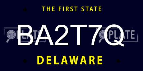 BA2T7Q Delaware License Plate