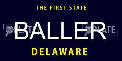 BALLER Delaware License Plate