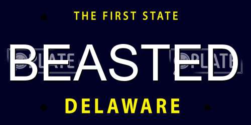 BEASTED Delaware License Plate
