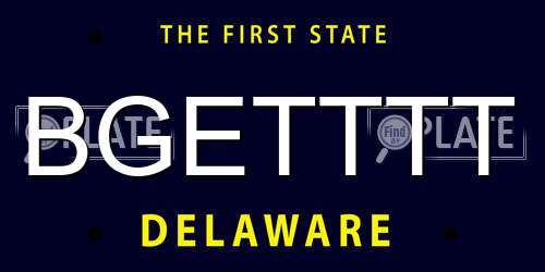 BGETTTT Delaware License Plate