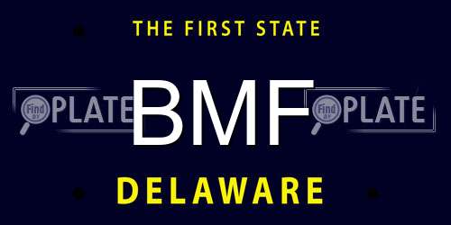 BMF Delaware License Plate