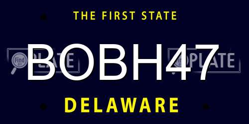 BOBH47 Delaware License Plate