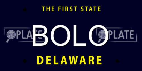 BOLO Delaware License Plate