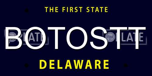 BOTOSTT Delaware License Plate