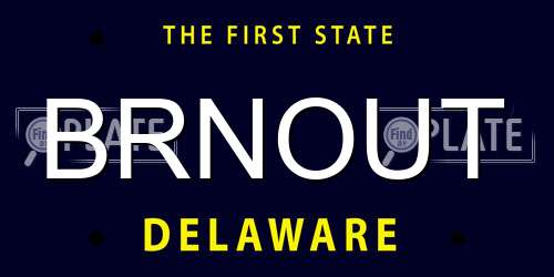 BRNOUT Delaware License Plate