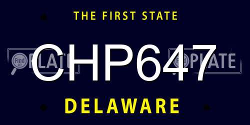 CHP647 Delaware License Plate