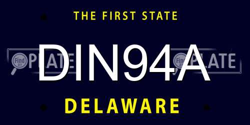 DIN94A Delaware License Plate