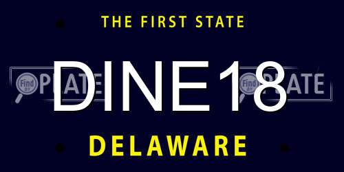 DINE18 Delaware License Plate