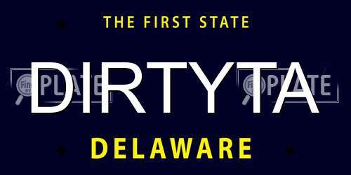 DIRTYTA Delaware License Plate