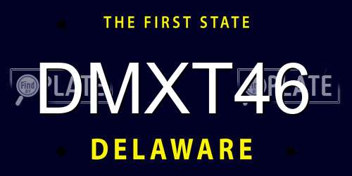 DMXT46 Delaware License Plate