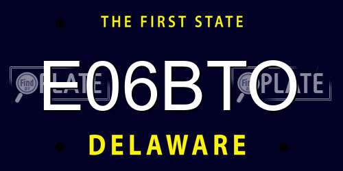 E06BTO Delaware License Plate