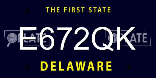 E672QK Delaware License Plate