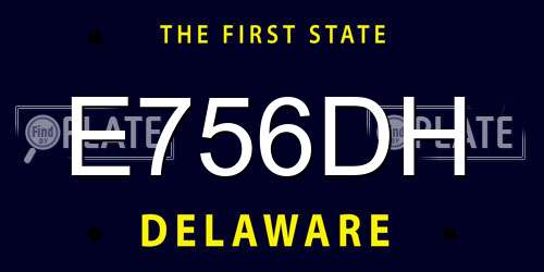 E756DH Delaware License Plate