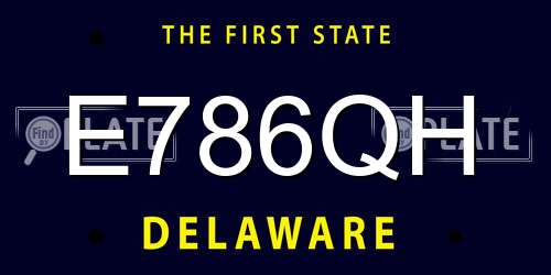 E786QH Delaware License Plate