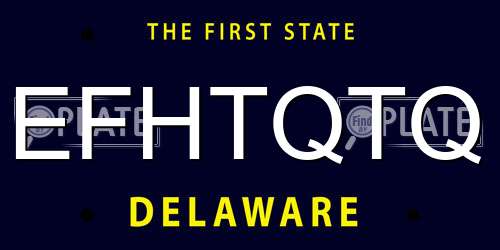 EFHTQTQ Delaware License Plate