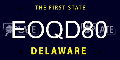 EOQD80 Delaware License Plate
