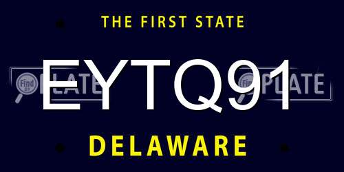 EYTQ91 Delaware License Plate