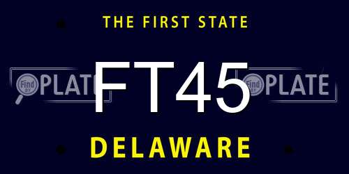 FT45 Delaware License Plate