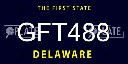GFT488 Delaware License Plate
