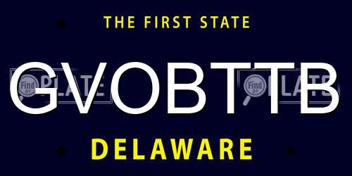 GVOBTTB Delaware License Plate